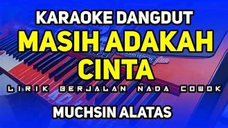 Karaoke Dangdut Koplo Masih Adakah Cinta